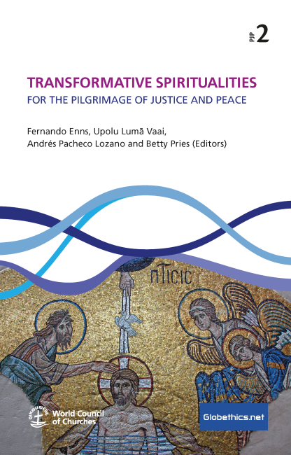 Transformative Spiritualities for the Pilgrimage of Justice and Peace. PJP Series 2